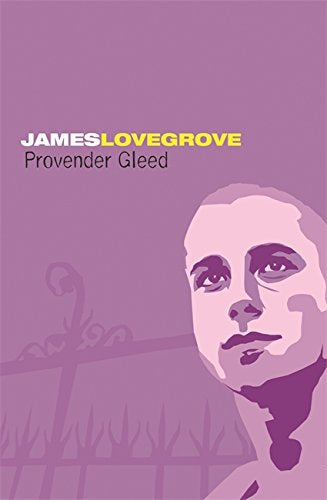 Provender Gleed by James Lovegrove