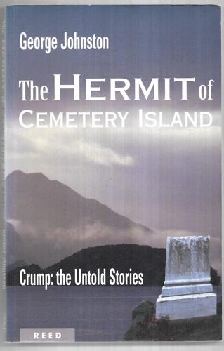 The Hermit of Cemetery Island by George Johnston