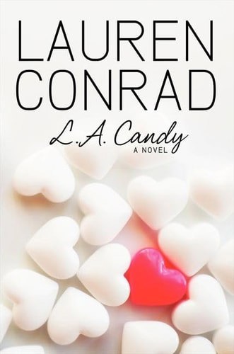 L.A. Candy by Lauren Conrad