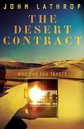 The Desert Contract by John Lathrop