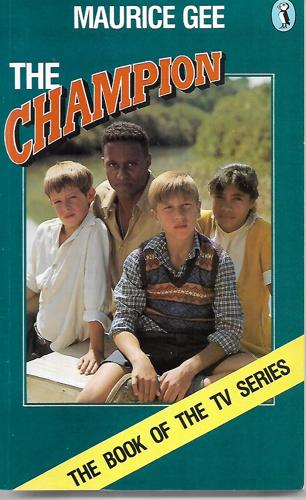 The Champion by Maurice Gee