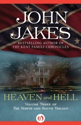 Heaven And Hell by John Jakes