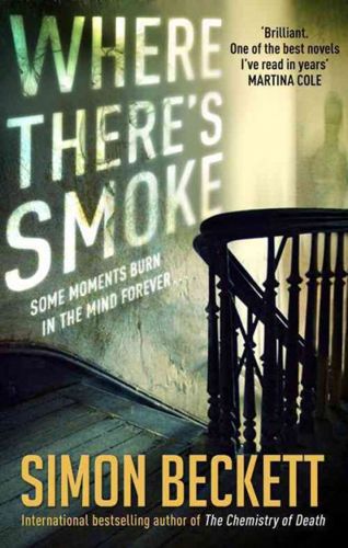 Where There's Smoke by Simon Beckett