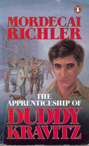 Apprenticeship Of Duddy Kravitz by Mordecai Richler