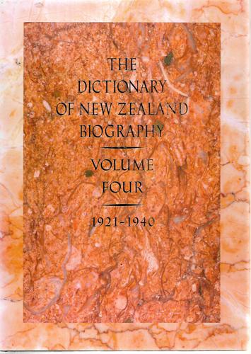 The Dictionary of New Zealand Biography: Volume 4: 1921-1940