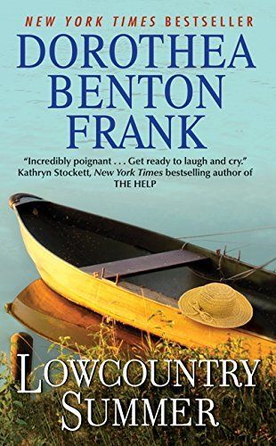 Lowcountry Summer by Dorothea Benton Frank