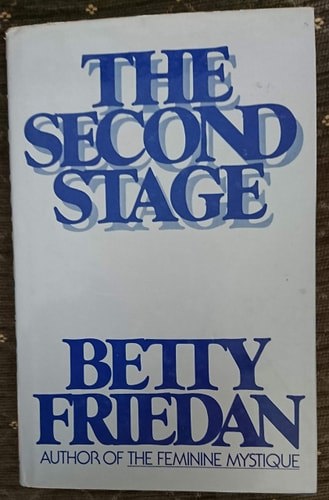 The Second Stage by Betty Friedan
