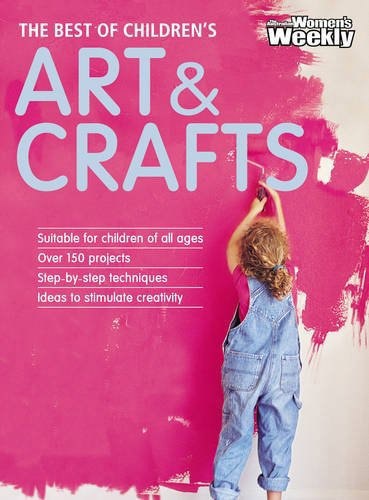 The Best of Children's Art & Crafts by Lynne Smith