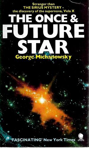 The Once And Future Star by George Michanowsky