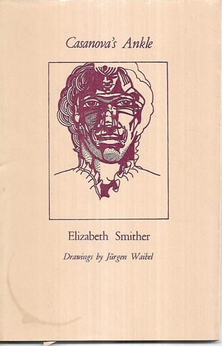 Casanova's Ankle by Elizabeth Smither