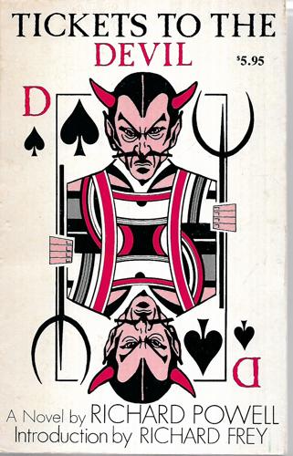 Tickets To the Devil by Richard Powell