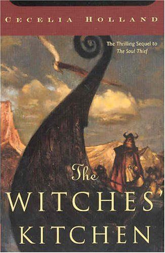 The Witches' Kitchen - Corban Loosestrife Series, Book 2 by Cecelia Holland