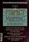 The Perfect Meeting by David Sharman