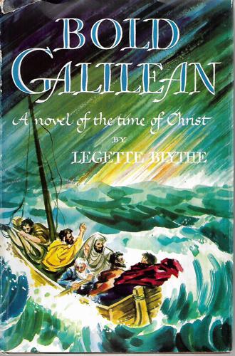 Bold Galilean by Legette Blythe