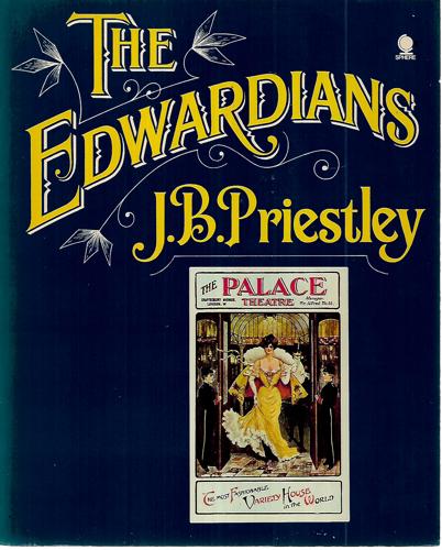 The Edwardians by J. B. Priestley