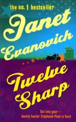 Twelve Sharp by Janet Evanovich