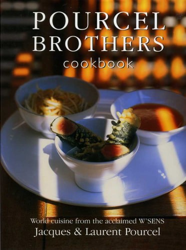 Pourcel Brothers Cookbook by Philippe Lamboley and Jacques Pourcel and Bernhard Winkelmann