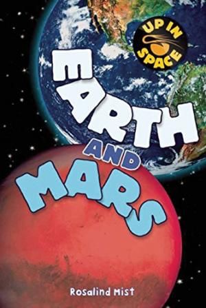 Earth and Mars by Rosalind Mist