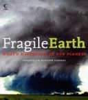 Fragile Earth: What's Happening To Our Planet? by Ranulph Fiennes