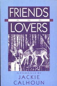 Friends and Lovers by Jackie Calhoun