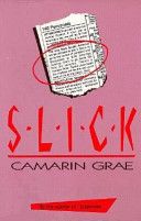 Slick by Camarin Grae
