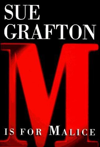 M Is For Malice by Sue Grafton