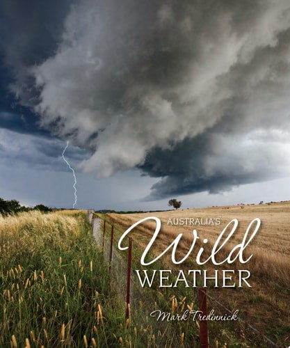 Australia's Wild Weather by Mark Tredinnick