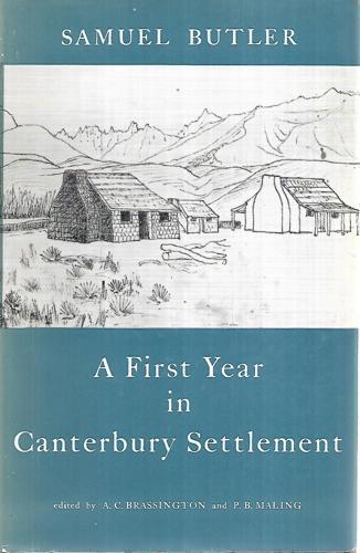 A First Year in Canterbury Settlement by Samuel Butler