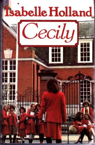 Cecily by Isabelle Holland