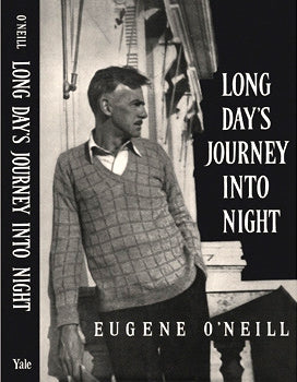 Long Day's Journey Into Night by Eugene O'Neill