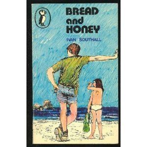 Bread And Honey by Ivan Southall