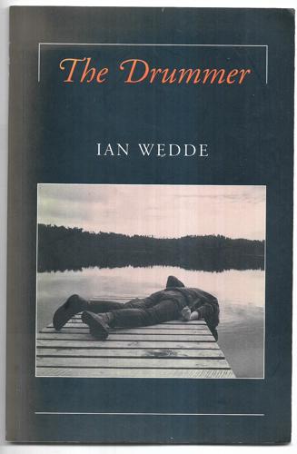 The Drummer by Ian Wedde
