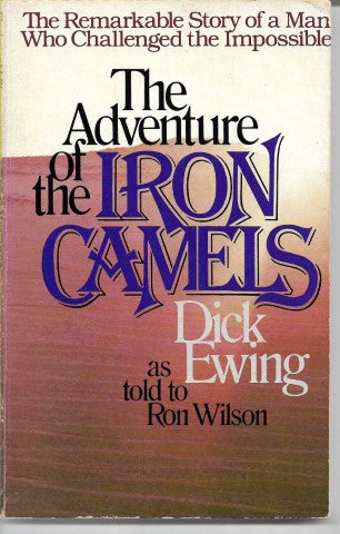 The Adventure of the Iron Camels by Dick Ewing and Ron Wilson