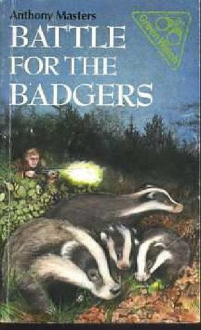 Battle for the Badgers (Green Watch) by Anthony Masters