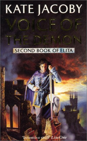Voice of the Demon: the Second Book of Elita by Kate Jacoby