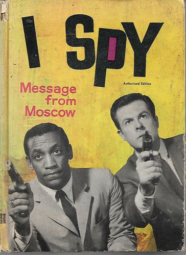 I Spy - Message From Moscow by Brandon Keith