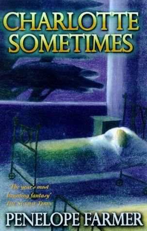 Charlotte Sometimes by Penelope Farmer