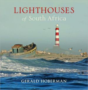 Lighthouses of South Africa by Gerald Hoberman