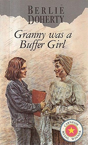 Granny Was a Buffer Girl by Berlie Doherty