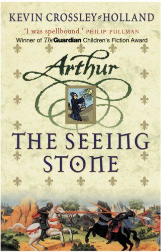 The Seeing Stone by Kevin Crossley-Holland