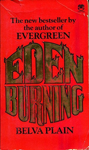 Eden Burning by Belva Plain