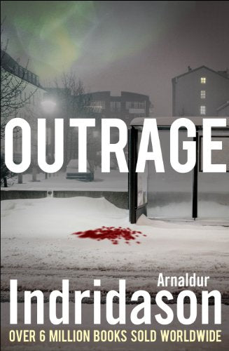 Outrage by Arnaldur Indridason