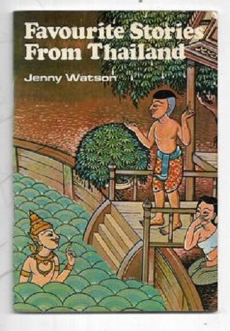Favourite Stories From Thailand by Jenny Watson