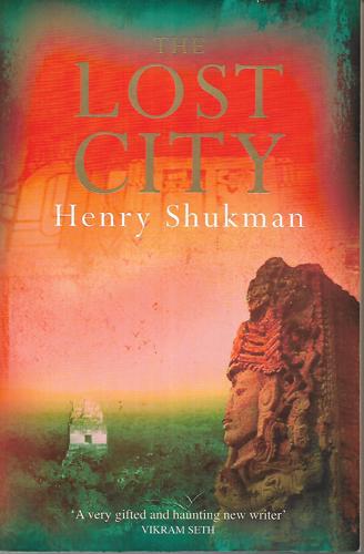 The Lost City by Henry Shukman