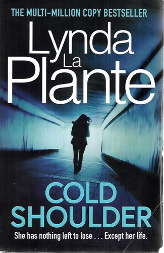 Cold Shoulder by Lynda La Plante