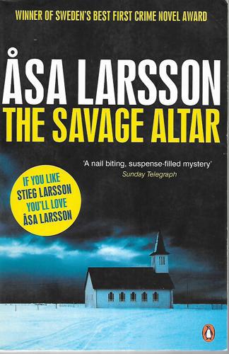 The Savage Altar by Asa Larsson
