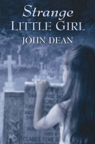 Strange Little Girl by John Dean