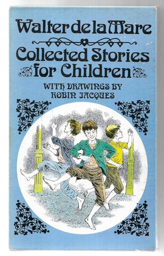 Collected Stories For Children by Walter de la Mare
