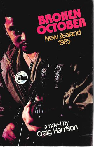Broken October - New Zealand 1985 by Craig Harrison