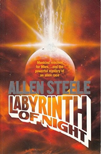 Labyrinth Of Night by Allen M. Steele